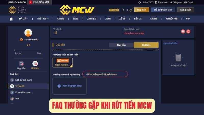 FAQ Thường Gặp Khi Rút Tiền MCW